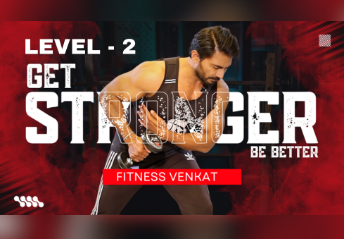 Level 2 - Workout with Venkat Fitness